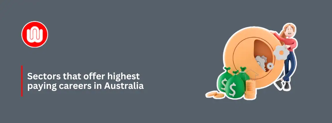 Sectors that offer highest paying careers in Australia