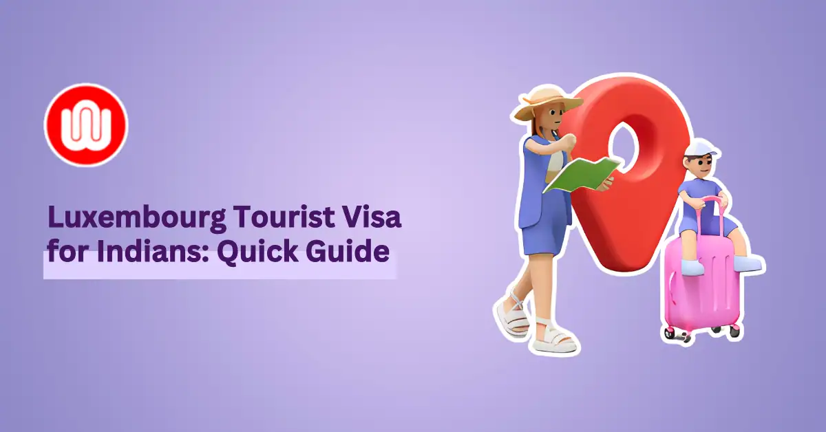 Apply for Luxembourg Tourist Visa from India