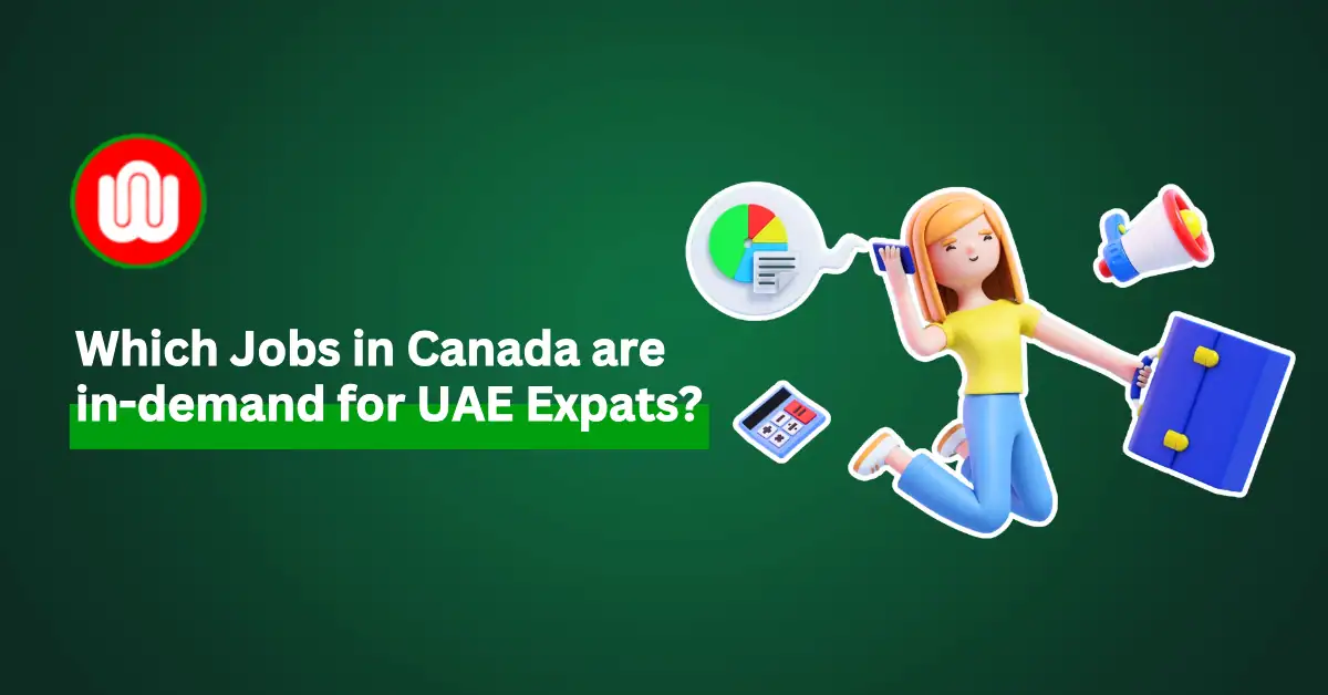 Top 10 High-Demand Jobs in Canada for UAE Expats